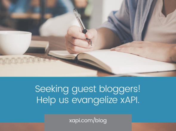 xapi blog seeking guest bloggers